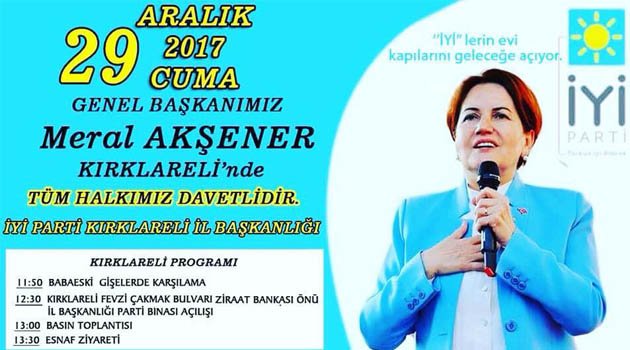 İYİ Parti Genel Başkanı Meral Akşener, Kırklareli’ye Geliyor