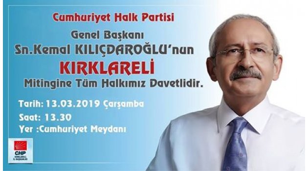 Kılıçdaroğlu 13 Mart’ta Kırklareli’ye Geliyor