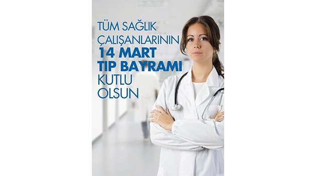 Tıp Bayramı Kutlama Mesajı Yayınlandı