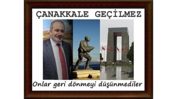 Başkan Yavuz “Çanakkale Geçilmez!”