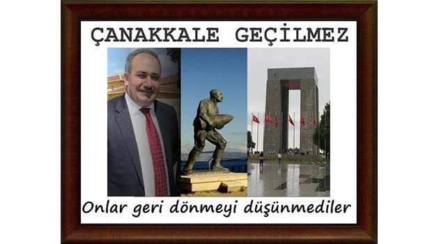 Başkan Yavuz “Çanakkale Geçilmez!”