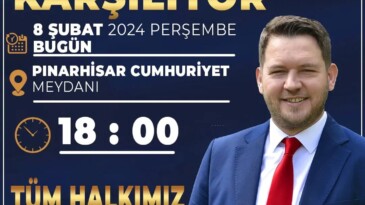 ”Pınarhisar, Başkanını Karşılıyor”