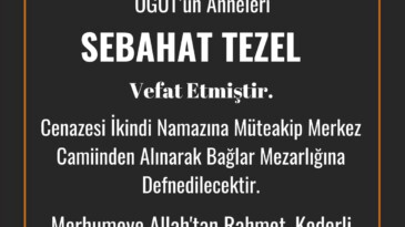 Sebahat Tezel, Yaşamını Yitirdi