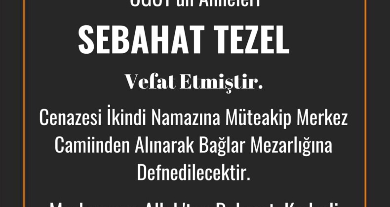 Sebahat Tezel, Yaşamını Yitirdi