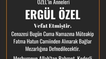 Ergül Özel, Yaşamını Yitirdi