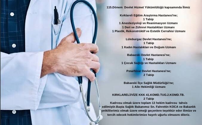 Kırklareli’ne 13 doktor kadrosu tahsis edildi