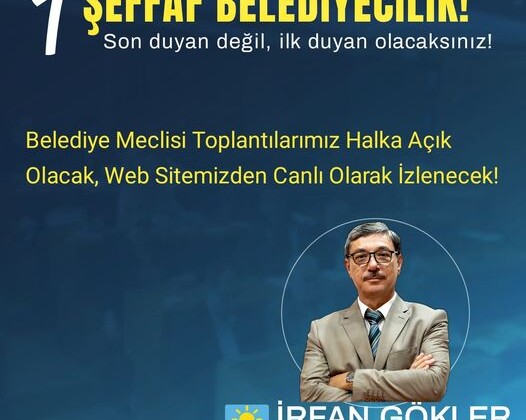 İlçe Başkanlığı’ndan Şeffaf Belediyecilik Sözü